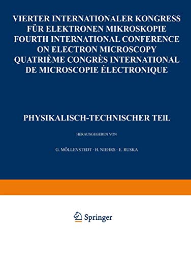 IV. Internationaler Kongre fr Elektronenmikroskopie / IVth International Congr [Paperback]