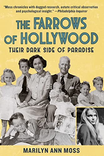The Farrows of Hollywood Their Dark Side of Paradise [Hardcover]