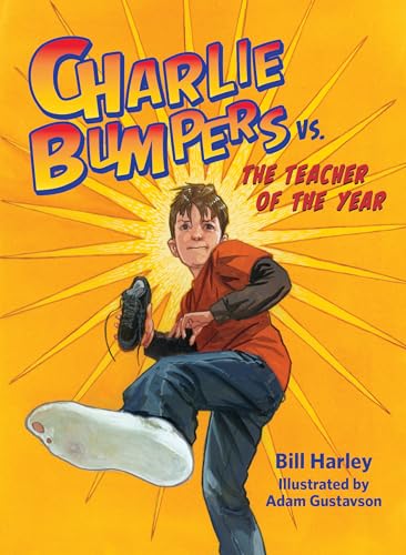 Charlie Bumpers vs. the Teacher of the Year [Paperback]