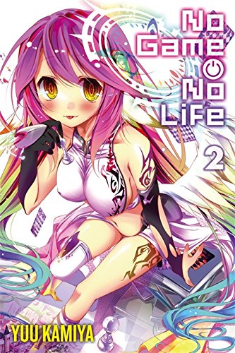 No Game No Life, Vol. 2 (light novel) [Paperback]