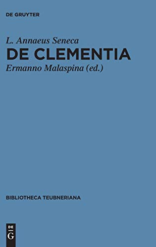 De Clementia Libri Duo [Hardcover]