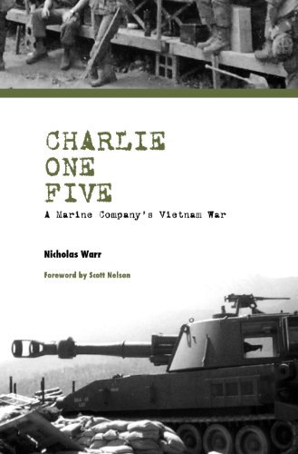 Charlie One Five A Marine Company&39s Vietnam War [Hardcover]