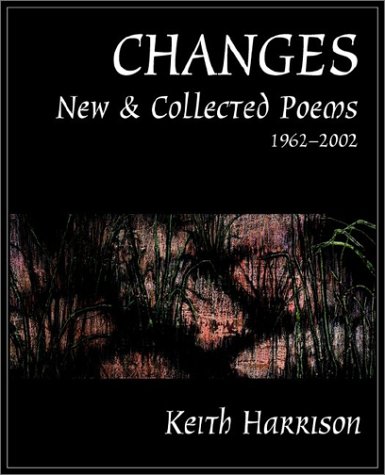Changes New And Collected Poems 1962-2002 [Paperback]