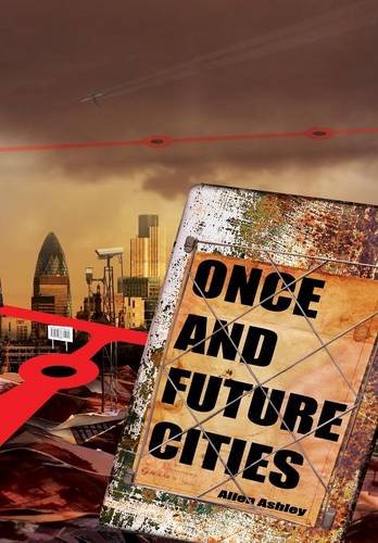 Once And Future Cities [Hardcover]