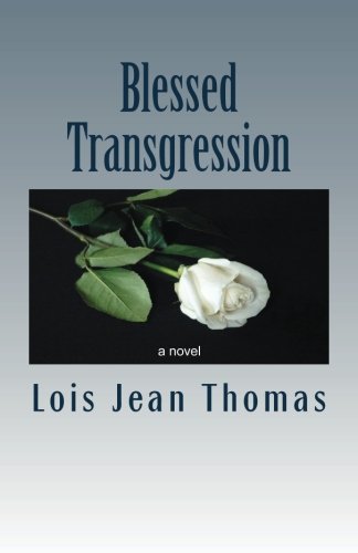 Blessed Transgression [Paperback]