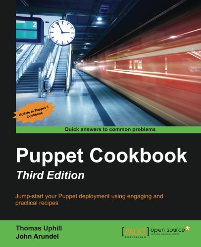 Puppet Cookbook - Third Edition [Paperback]