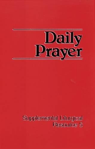 Daily Prayer (supplemental Liturgical Resources) [Paperback]
