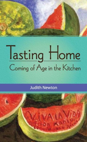 Tasting Home Coming of Age in the Kitchen [Paperback]