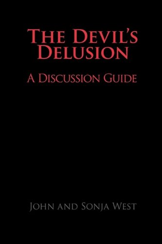 The Devil's Delusion, A Discussion Guide [Paperback]