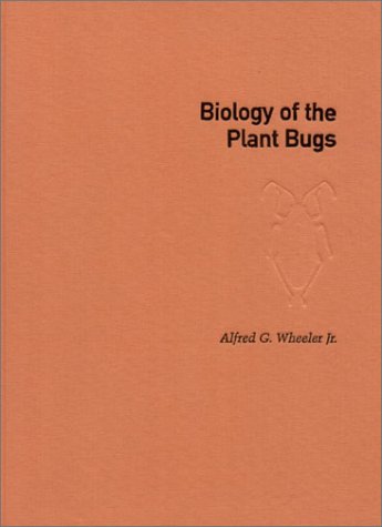 Biology of the Plant Bugs [Hardcover]