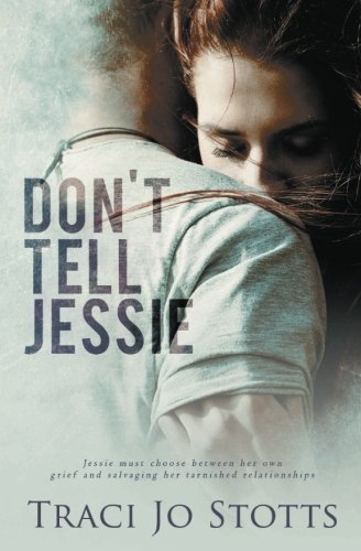 Don't Tell Jessie [Paperback]