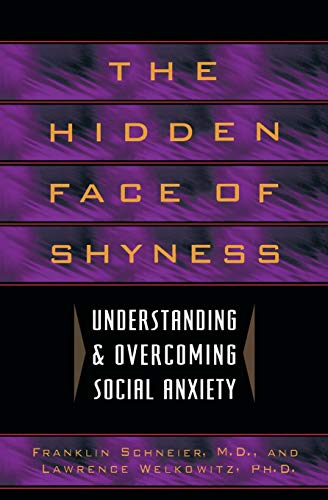 Hidden Face of Shyness [Paperback]