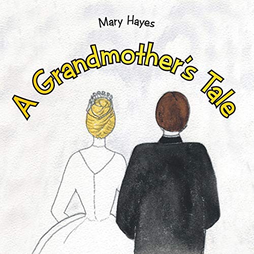 A Grandmother's Tale [Paperback]