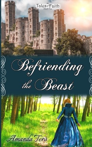 Befriending The Beast [Paperback]