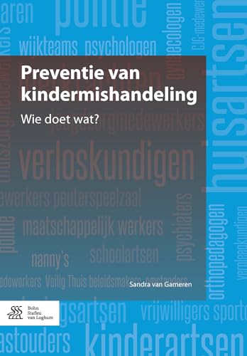 Preventie van kindermishandeling Wie doet wat [Paperback]