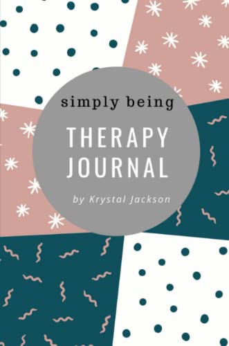 Simply Being Therapy Journal [Paperback]