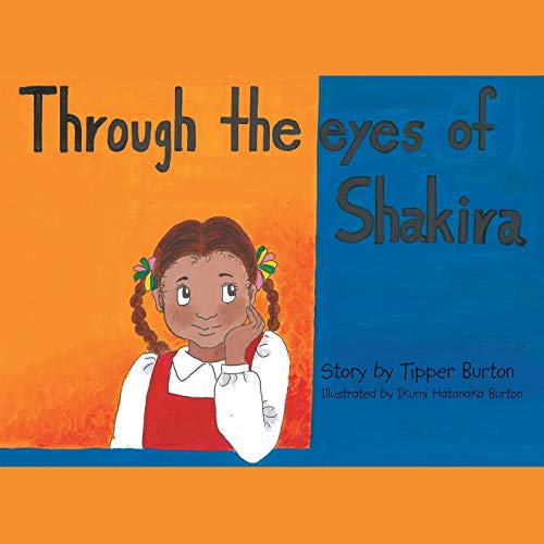 Through The Eyes Of Shakira [Paperback]