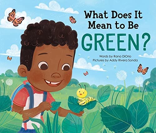 What Does It Mean to Be Green [Hardcover]