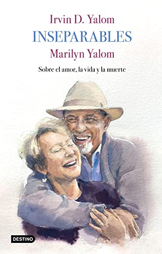 Inseparables Sobre el amor, la vida y la muerte [Paperback]