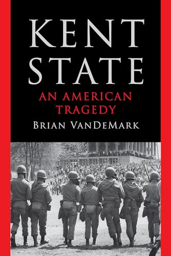 Kent State An American Tragedy [Hardcover]