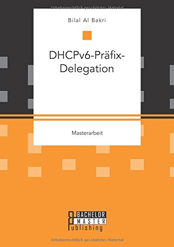 Dhcpv6-Prafix-Delegation (german Edition) [Paperback]