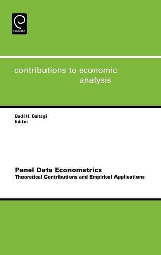 Panel Data Econometrics  Theoretical Contributions and Empirical Applications [Hardcover]
