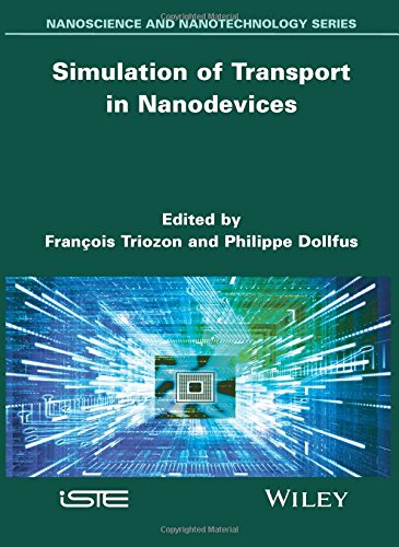 Simulation of Transport in Nanodevices [Hardcover]