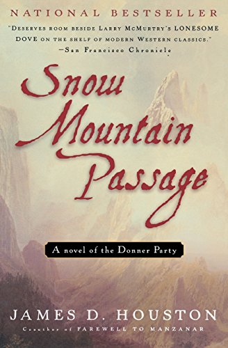 Snow Mountain Passage [Paperback]