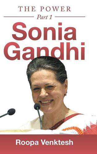 Sonia Gandhi Part 1 [Hardcover]