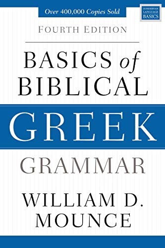 Basics of Biblical Greek Grammar Fourth Edition [Hardcover]