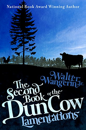 The Second Book of the Dun Cow Lamentations [Paperback]