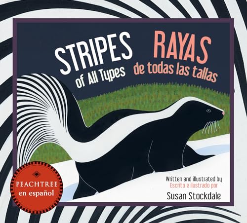 Stripes of All Types / Rayas de todas las tallas [Board book]