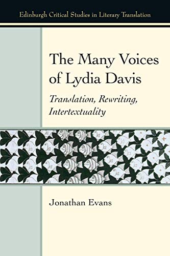 The Many Voices of Lydia Davis Translation, Rewriting, Intertextuality [Paperback]
