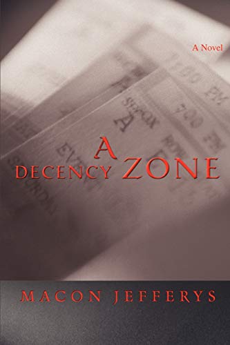 Decency Zone [Paperback]