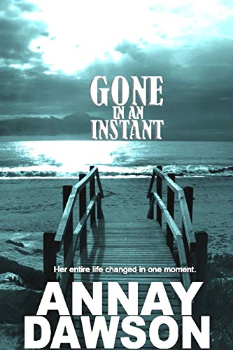 Gone In An Instant [Paperback]