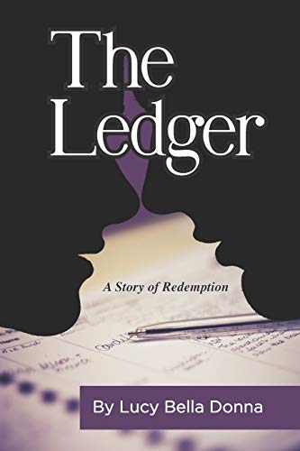 Ledger  A Story of Redemption [Paperback]
