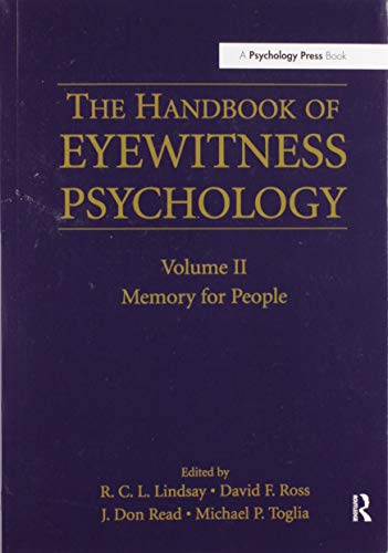 The Handbook of Eyewitness Psychology Volume II Memory for People [Paperback]