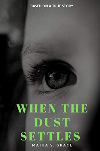 When the Dust Settles [Paperback]