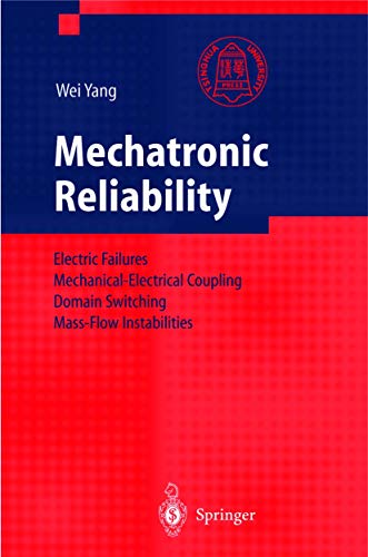 Mechatronic Reliability Electric Failures, Mechanical-Electrical Coupling, Doma [Paperback]