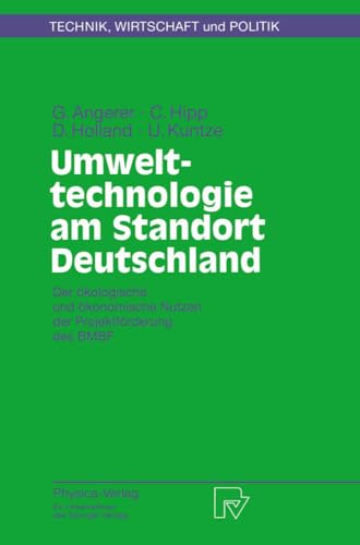 Umwelttechnologie am Standort Deutschland Der kologische und konomische Nutze [Paperback]