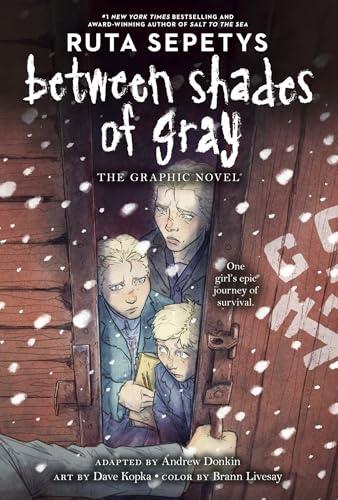Between Shades of Gray The Graphic Novel [Hardcover]