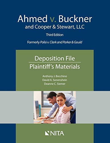 Ahmed V. Buckner and Cooper and Stewart, LLC  Deposition File, Plaintiff's Mate [Paperback]
