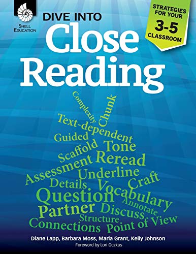 Dive Into Close Reading Strategies For Your 3-5 Classroom (professional Resourc [Perfect Paperback]