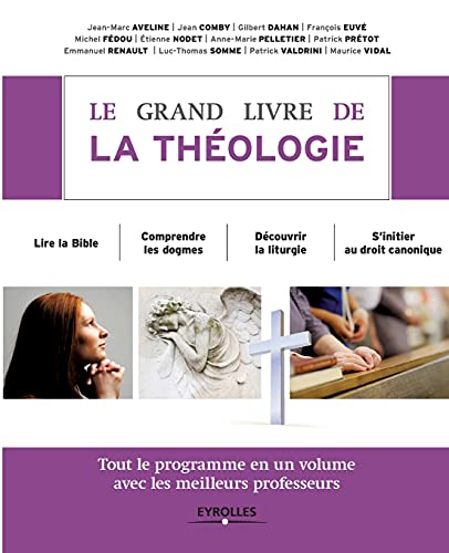 Grand Livre De La Theologie