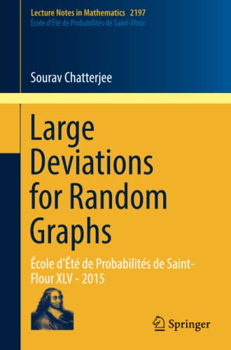 Large Deviations for Random Graphs cole d't de Probabilits de Saint-Flour X [Paperback]