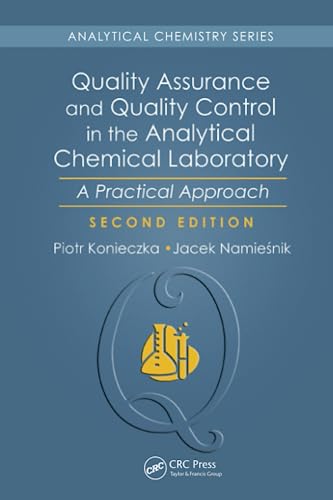 Quality Assurance and Quality Control in the Analytical Chemical Laboratory A P [Paperback]