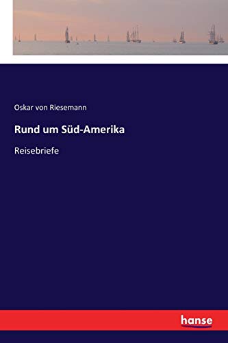 Rund Um Sud-Amerika