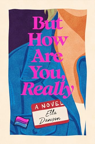 But How Are You, Really A Novel [Hardcover]