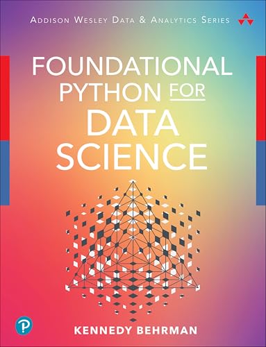 Foundational Python for Data Science [Paperback]