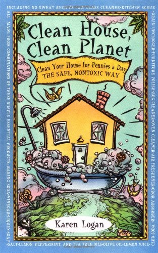 Clean House Clean Planet [Paperback]